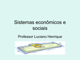 Sistemas econômicos e sociais (2)