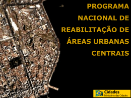 programa nacional de reabilitação de áreas urbanas centrais