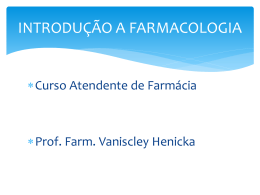 aula 4 FARMACOLOGIA - FARMACODINAMICA