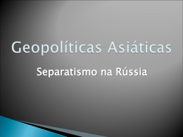 Separatismo Russo - Colégio Santa Maria