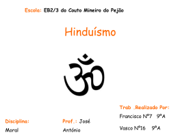 Hinduismo - Agrupamento de Escolas do Couto Mineiro do Pejão
