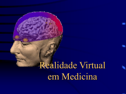Realidade Virtual em Medicina