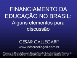 FINANCIAMENTO DA EDUCAÇÃO NO BRASIL