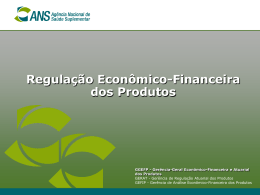 Regulação Econômico-Financeira_Produtos