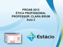 proab 2013 ética profissional – aula 2