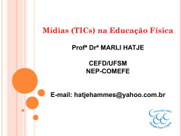 Midias (TICS) na Educação Física - nep