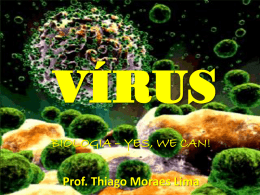 Vírus (prof Thiago) - 2º ano EM