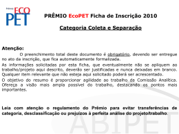 PRÊMIO EcoPET Ficha de Inscrição 2009 Categoria Coleta