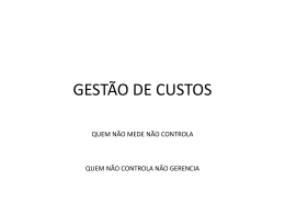 GESTÃO DE CUSTOS - Universidade Castelo Branco