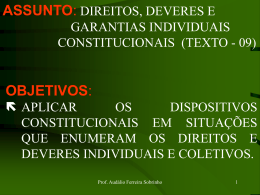 a. DIREITOS E GARANTIAS CONSTITUCIONAIS.