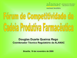 Douglas Duarte Queiroz Rego – Coordenador Técnico Regulatório