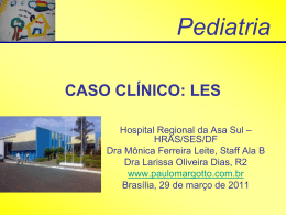 caso clínico: les - Paulo Roberto Margotto