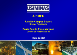 Apresentação USIMINAS - APIMEC