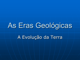 As Eras Geológicas