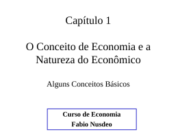 Conceito de Economia e Natureza do Econômico