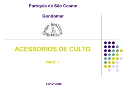 Diapositivo 1 - Acólitos de São Cosme
