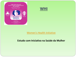 Women`s Health Initiative (WHI)