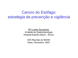 Cancro do Esófago: estratégia de prevenção e vigilância