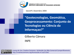 " Geotecnologias, Geomática, Geoprocessamento - DPI