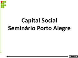 CAPITAL SOCIAL SEMINÁRIO PORTO ALEGRE