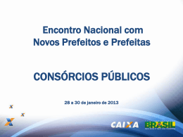 Consórcios públicos municipais - Encontro Nacional com Novos