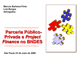 Parceria público privada e project finance no BNDES