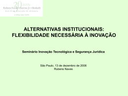 Alternativas institucionais:flexibilidade necessária à inovação