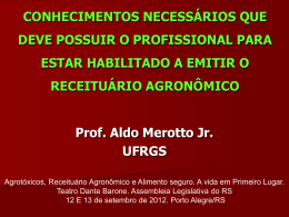 Prof. e Eng. Agr. Aldo Merotto - UFRGS - Crea-RS