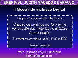 EMEF Prof.ª JUDITH MACEDO DE ARAÚJO Trabalhos B20