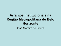 Arranjos Institucionais na Região Metropolitana de Belo Horizonte