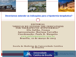 Universidade Católica de Brasília Internato de Pediatria – HMIB