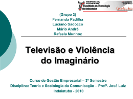 Televisão e Violência do Imaginário