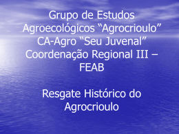 Grupo de Estudos Agroecológicos “Agrocrioulo” CA