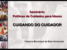 CUIDANDO DO CUIDADOR - Câmara Municipal de Belo Horizonte