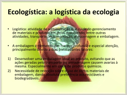 Ecologística: a logística da ecologia - Jusante102
