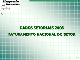 Clique aqui para visualizar os DADOS SETORIAIS 2006