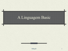 A Linguagem Visual Basic (VB) - Instituto de Computação