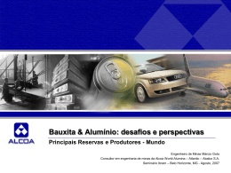 Bauxita & Alumínio: desafios e perspectivas