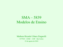 SMA – 5839 Modelos de Ensino