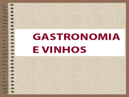 Definição do sector de Gastronomia & Vinho Motivação