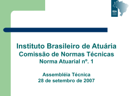 Norma Atuarial nº. 1 - Instituto Brasileiro de Atuária