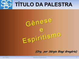 Gênese e Espiritismo - Sérgio Biagi Gregorio