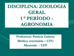 disciplina: zoologia geral 1 ° período - agronomia