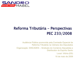 Reforma Tributária – PEC 233/2008