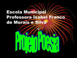 Projeto Poesia - Escola Municipal Isabel Franco