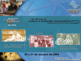 Financiamento das Ações Culturais e de Extensão Universitária