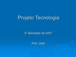 ProjetoTecnologia_2oSemestre2007