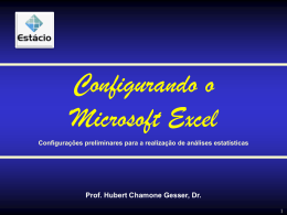 Configurando o Excel - Professor Hubert Chamone Gesser, Dr.