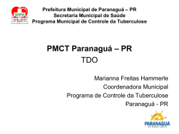 TDO em Paranaguá - Secretaria da Saúde