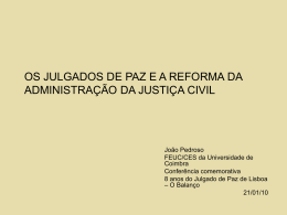Os Julgados de Paz e a Reforma da Administração da Justiça
